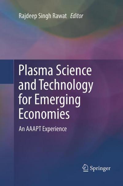 Plasma Science and Technology for Emerging Economies