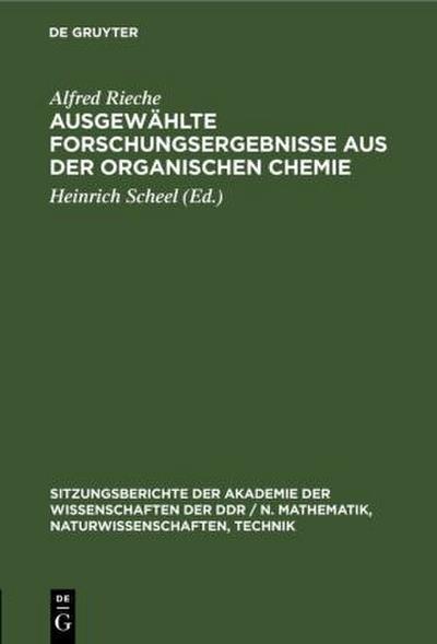 Ausgewählte Forschungsergebnisse aus der organischen Chemie