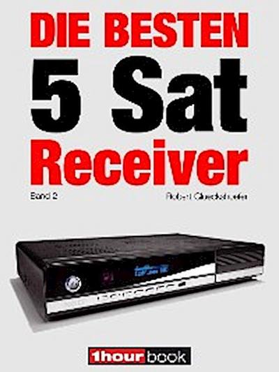 Die besten 5 Sat-Receiver (Band 2)