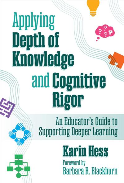 Applying Depth of Knowledge and Cognitive Rigor