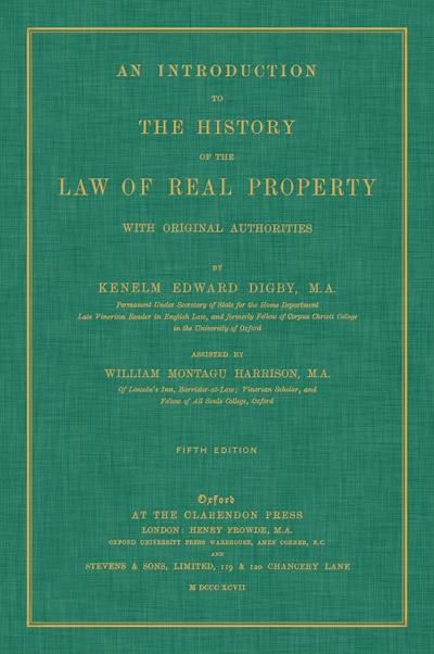 An Introduction to the History of the Law of Real Property with Original Authorities