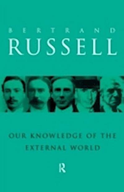 Our Knowledge of the External World