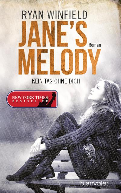 Jane’s Melody - Kein Tag ohne dich