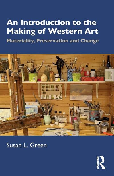 An Introduction to the Making of Western Art