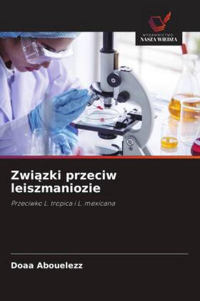 Zwi¿zki przeciw leiszmaniozie 