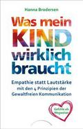 Was mein Kind wirklich braucht