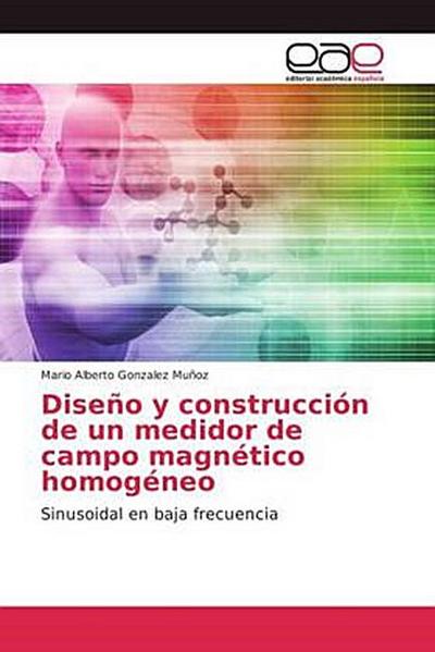 Diseño y construcción de un medidor de campo magnético homogéneo