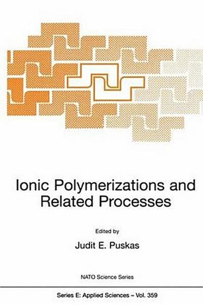 Ionic Polymerizations and Related Processes