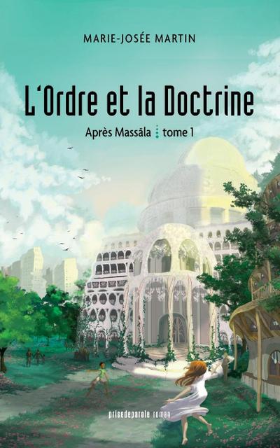 L’Ordre et la Doctrine