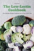 The Low-Lectin Cookbook