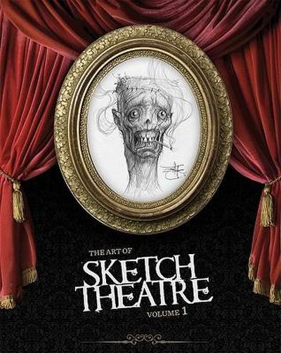The Art of Sketch Theatre Volume 1