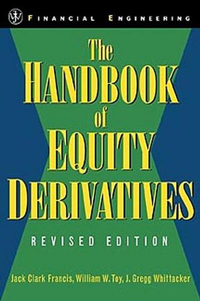 The Handbook of Equity Derivatives