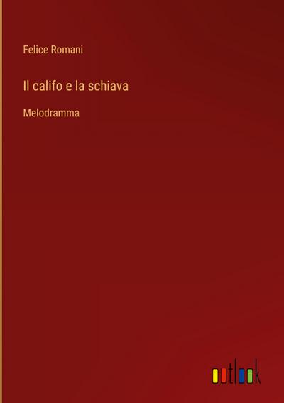 Il califo e la schiava