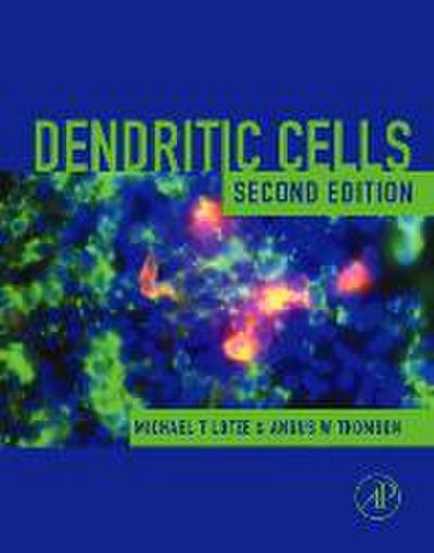 Dendritic Cells: Biology and Clinical Applications