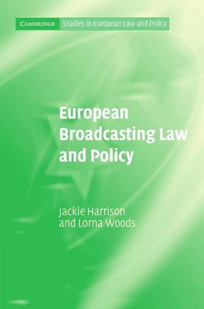 European Broadcasting Law and Policy