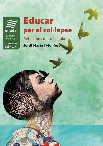 Educar per al col·lapse : Reflexions des de l’aula