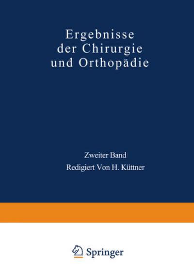 Ergebnisse der Chirurgie und Orthopädie