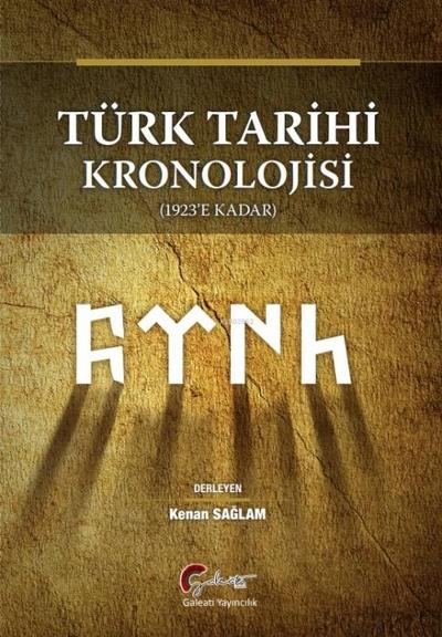 Türk Tarihi Kronolojisi 1923e Kadar