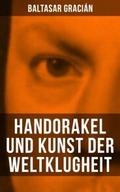Handorakel und Kunst der Weltklugheit