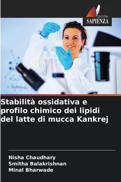 Stabilità ossidativa e profilo chimico dei lipidi del latte di mucca Kankrej