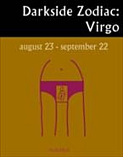 Darkside Zodiac: Virgo