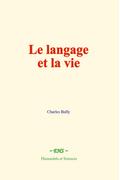 Le langage et la vie