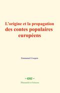 L’origine et la propagation des contes populaires européens