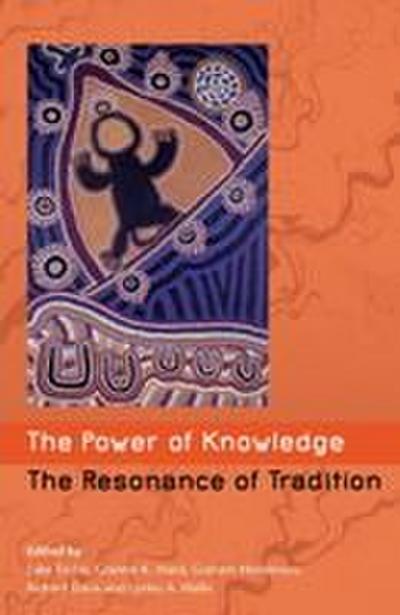 The Power of Knowledge, The Resonance of Tradition