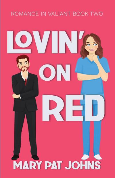 Lovin’ on Red