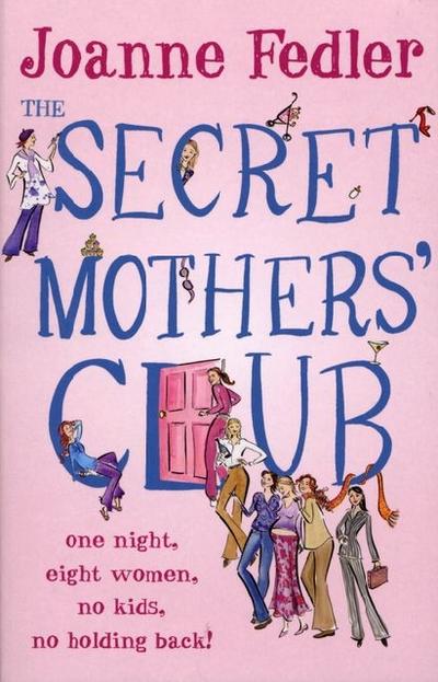 The Secret Mothers Club