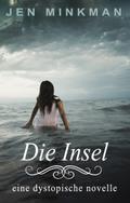 Die Insel (Inseltrilogie #1)