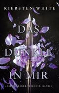 Das Dunkle in mir - Die Eroberer-Trilogie, Band 1
