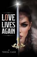 Love Lives Again
