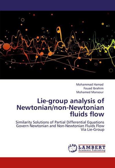 Lie-group analysis of Newtonian/non-Newtonian fluids flow