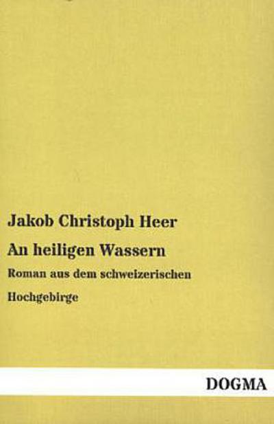 An heiligen Wassern