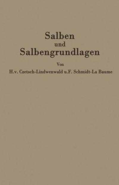 Salben und Salbengrundlagen