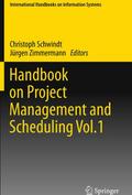 Handbook on Project Management and Scheduling Vol.1