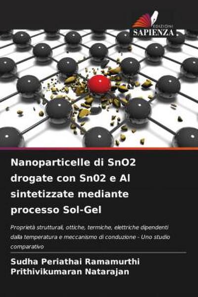 Nanoparticelle di SnO2 drogate con Sn02 e Al sintetizzate mediante processo Sol-Gel
