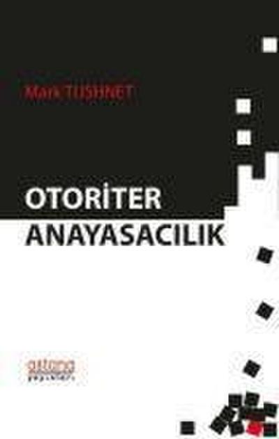 Otoriter Anayasacilik