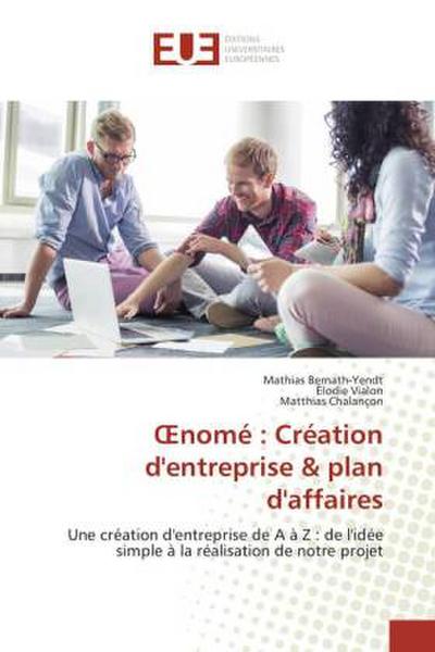 ¿nomé : Création d’entreprise & plan d’affaires