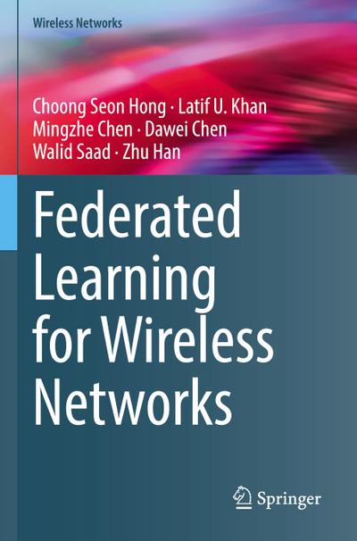 Federated Learning for Wireless Networks