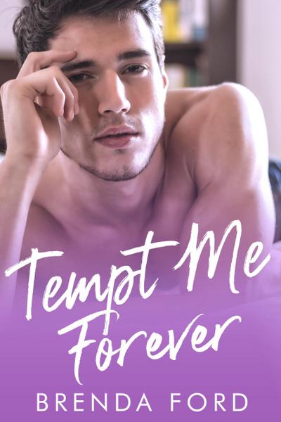 Tempt Me Forever (The Smith Brothers Series, #3)