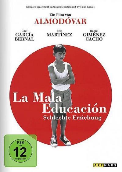 La mala educación - Schlechte Erziehung