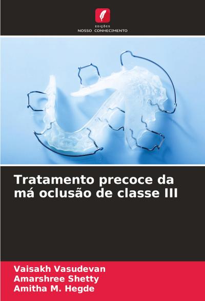 Tratamento precoce da má oclusão de classe III