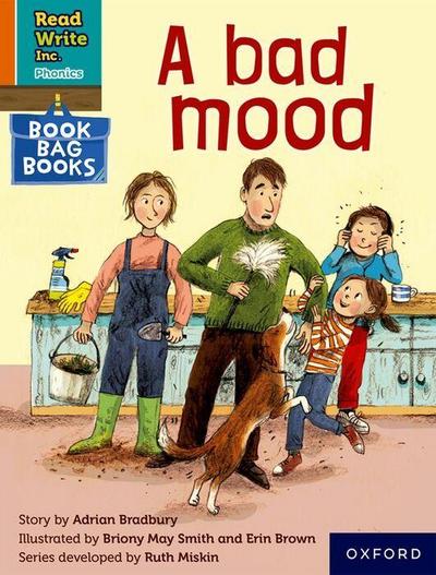 Read Write Inc. Phonics: A bad mood (Orange Set 4 Book Bag Book 5)