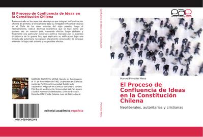 El Proceso de Confluencia de Ideas en la Constitución Chilena