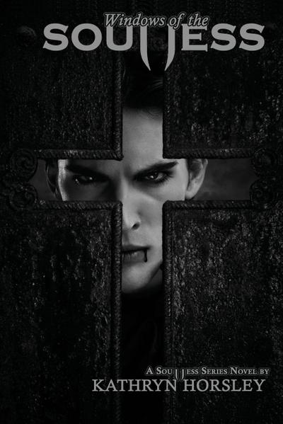 Windows of the Soulless