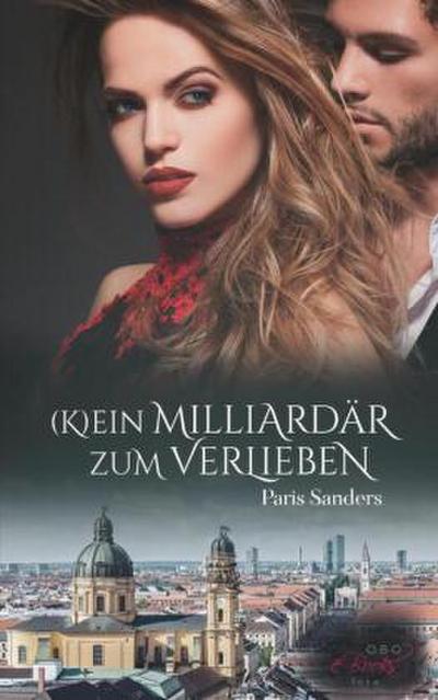 (K)ein Milliardär zum Verlieben