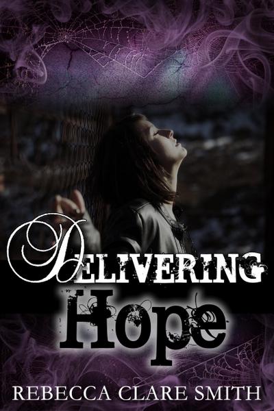 Delivering Hope (Survival Trilogy, #3)