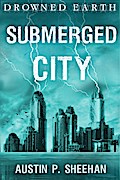 Submerged City (Drowned Earth, #3)